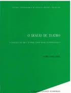 capítulo por capítulo baixar O Desejo de Teatro: o Instinto do Jogo Teatral Como Dado Antropológico
