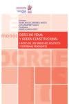 Derecho Penal y orden constitucional. Límites de los derechos políticos y reformas pendientes baixar o livro de graça