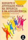 Esporte E Ativ. Fis.Na Infancia - Nao Usar -