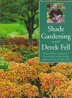 capítulo por capítulo baixar Shade Gardening With Derek Fell: Practical Advice and Personal Favorites from the Best-Selling Author and Television Show Host