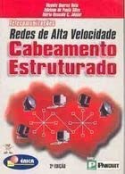 Telecomunicações. Redes de Alta Velocidade. Cabeamento Estruturado