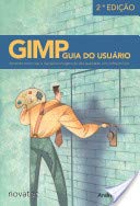 GIMP. Guia Do Usuário