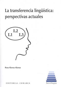 La transferencia lingüística: perspectivas actuales baixar o livro de graça