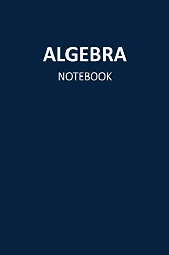 Algebra Notebook: Blank, Lined Journal (Softcover)