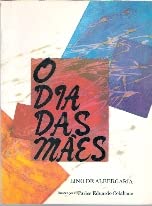 O Dia Das Maes