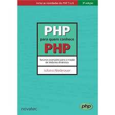 Php Para Quem Conhece Php - Recursos Avancados Para A Criacao De Websi baixar o livro de graça