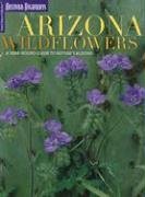 ler totalmente Arizona Wildflowers: A Year-Round Guide to Nature's Blooms