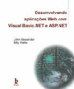 ler totalmente Desenvolvendo aplicações Web com Visual Basic. Net e Asp.Net