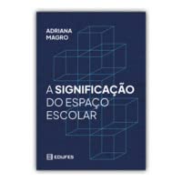 capítulo por capítulo baixar A significação do espaço escolar