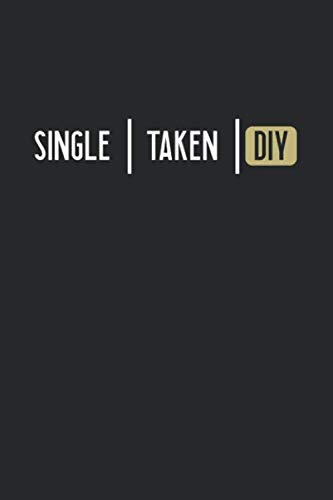Notizbuch: für jeden Zimmerer und Zimmermann über 100 Seiten Dot Grid Punkteraster für alle Notizen, Tricks oder Skizzen 6x9 Jounal Format Motiv: Single - Taken - DIY (German Edition) baixar o livro de graça