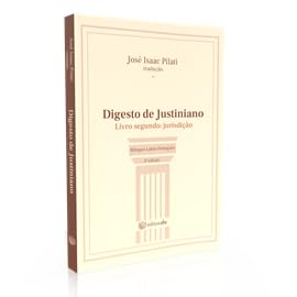Digesto de Justiniano: livro segundo: jurisdição ED. 2 baixar livro de graça