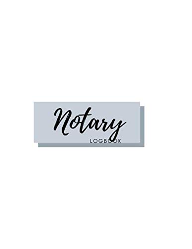 Notary Logbook: Journal Public Notary Records for Signatures and for Recording Everything Required baixar o livro de graça