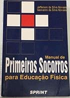 Manual De Primeiros Socorros Para Educaçao Fisica baixar livro de graça