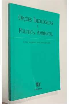 Opções Ideológicas e Política Ambiental baixar o livro de graça