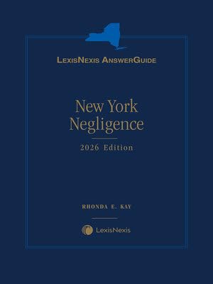 capítulo por capítulo baixar LexisNexis AnswerGuide New York Negligence 2026 Edition [LATEST EDITION]
