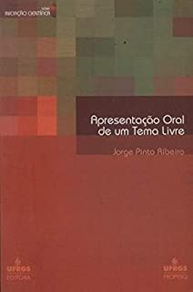 Apresentacao Oral De Um Tema Livre