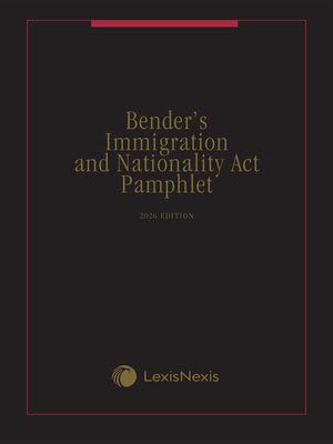Bender's Immigration and Nationality Act Pamphlet 2026 Edition [LATEST EDITION] baixar livro de graça