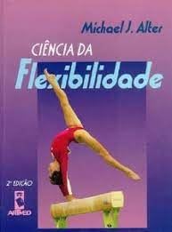 Ciencia Da Flexibilidade - Nao Usar