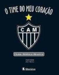 capítulo por capítulo baixar O Time do Meu Coração - Clube Atlético Mineiro