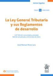 La Ley General Tributaria y sus Reglamentos de desarrollo (19ª Edición concordada y anotada) Edición actualizada a 26 de julio baixar o livro de graça