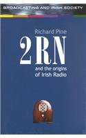 2Rn and the Origins of Irish Radio baixar livro de graça