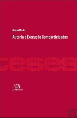 Autoria e Execução Comparticipadas