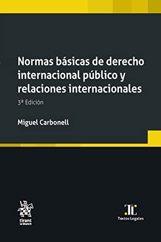 Normas básicas de Derecho Internacional Público y Relaciones Internacionales 3ª Edición (Textos Legales) (Spanish Edition) baixar livro de graça