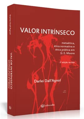 capítulo por capítulo baixar Valor Intrínseco. Metaética, Ética Normativa e Ética Prática em G. E. Moore - Série Ethica
