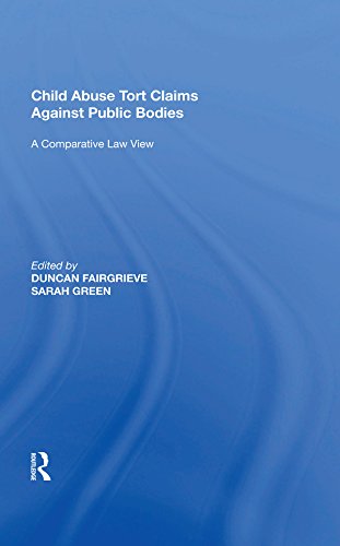 ler totalmente Child Abuse Tort Claims Against Public Bodies: A Comparative Law View (English Edition)