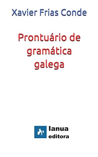 Prontuário de gramática galega: (norma reintegrada) (Philologica) (Portuguese Edition) baixar o livro de graça