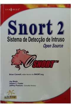 Snort 2- Sistema De Detecção De Intruso baixar o livro de graça
