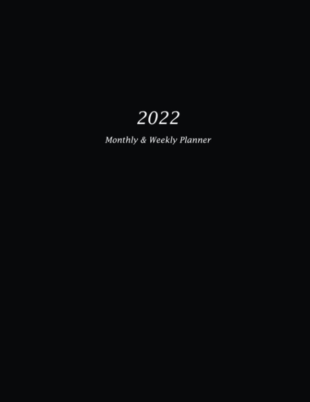 2022 Monthly & Weekly Planner: Black Cover Large Print Weekly and Monthly Schedule Planner with Holidays. 12 Months Calendar January to December 2022. Organizer Logbook and Journal Planning. baixar o livro de graça