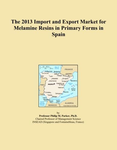 ler totalmente The 2013 Import and Export Market for Melamine Resins in Primary Forms in Spain
