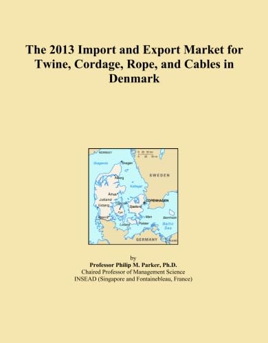 ler totalmente The 2013 Import and Export Market for Twine, Cordage, Rope, and Cables in Denmark