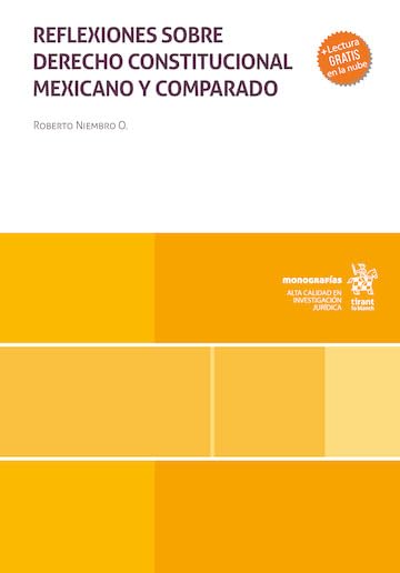 Reflexiones sobre Derecho Constitucional mexicano y comparado (Monografías) (Spanish Edition)