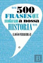 500 Frases que Mudaram a Nossa História baixar livro de graça