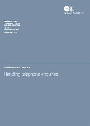 Handling Telephone Enquiries: Hm Revenue and Customs: HM Revenue & Customs: 2009-10 211 baixar livro de graça