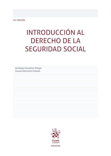 Introducción al Derecho de la Seguridad Social 20ª Edición (Manuales de Derecho del Trabajo y Seguridad Social) (Spanish Edition) baixar o livro de graça