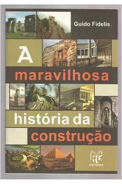 A Maravilhosa História da Construção baixar o livro de graça