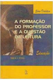 A Formação do Professor e a Questão da Leitura baixar livro de graça