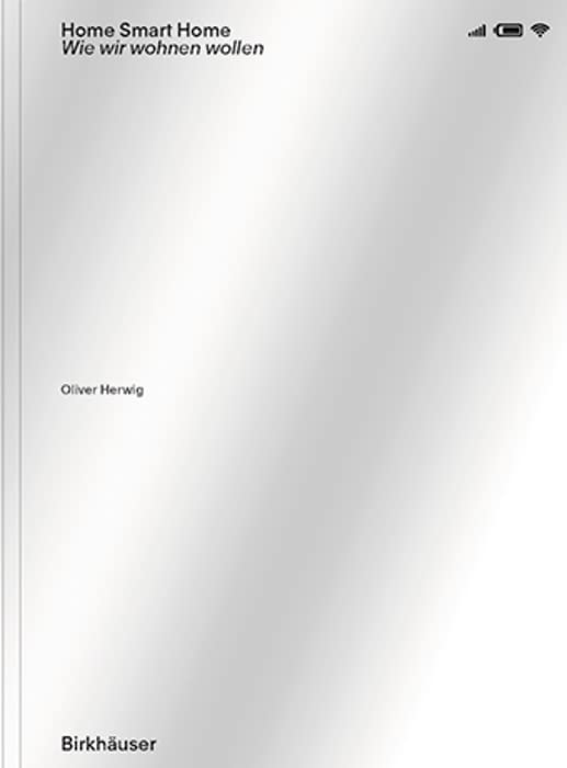 Home Smart Home: Wie wir wohnen wollen (German Edition) baixar o livro de graça