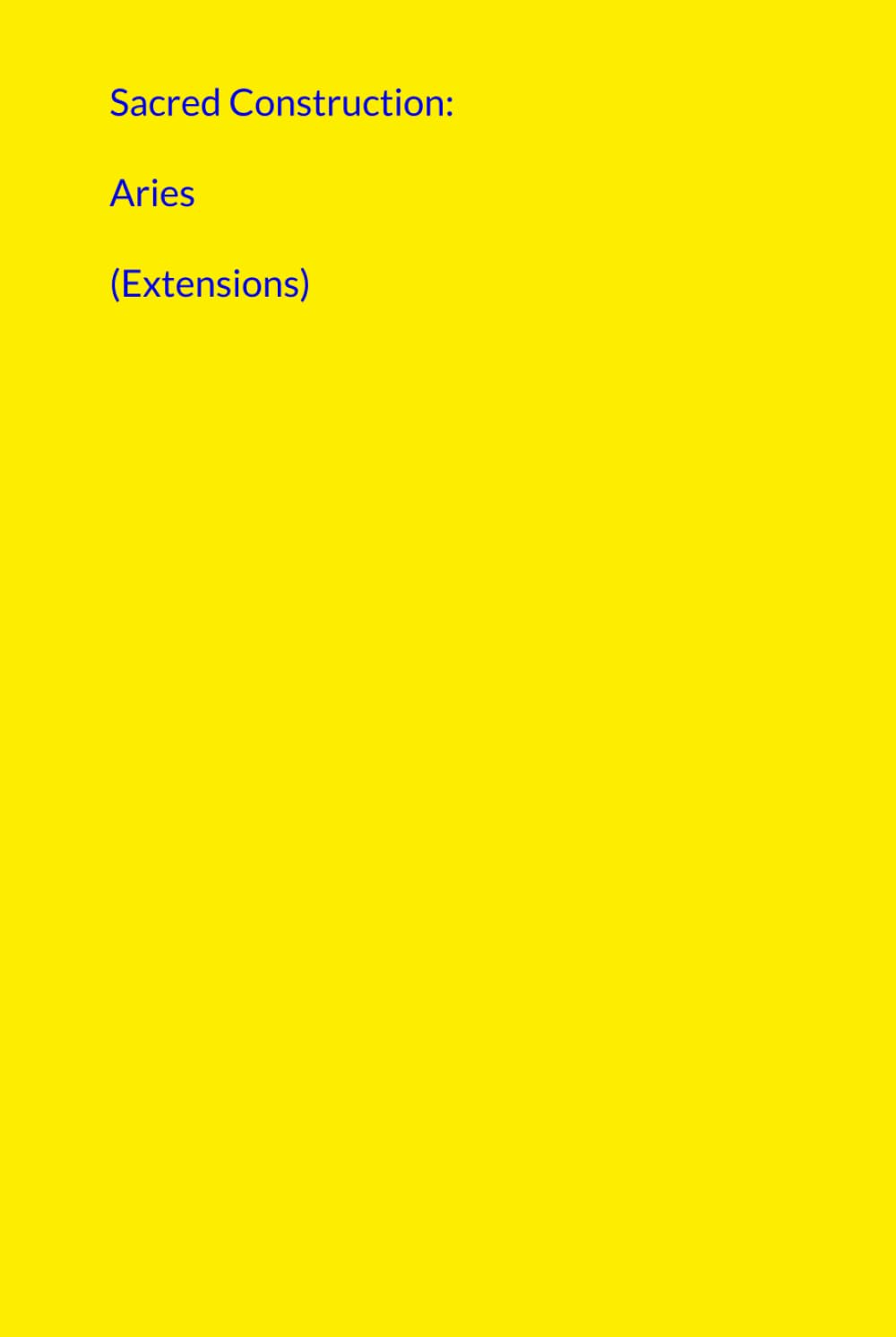 ler totalmente Sacred Construction: Aries (Extensions)