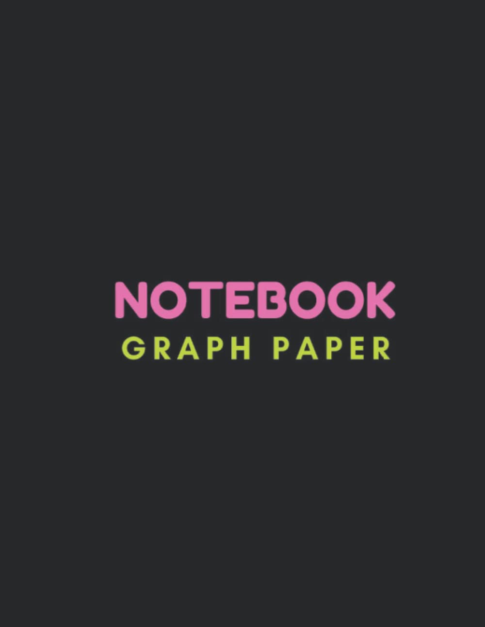 ler totalmente Graph Paper Notebook: Grid Composition For Math And Science Student: Blank Quad Ruled (5 square per inch) 8.5x11,150 Page