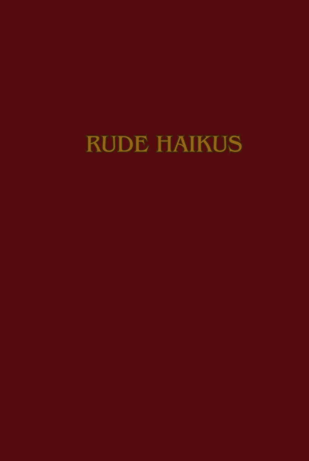 capítulo por capítulo baixar Rude Haikus – Hardcover Notebook: 160 pages lined journal 6x 9 inches