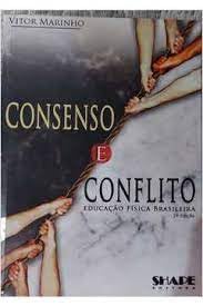 ler totalmente Consenso e Conflito - Educacao Fisica Brasileira