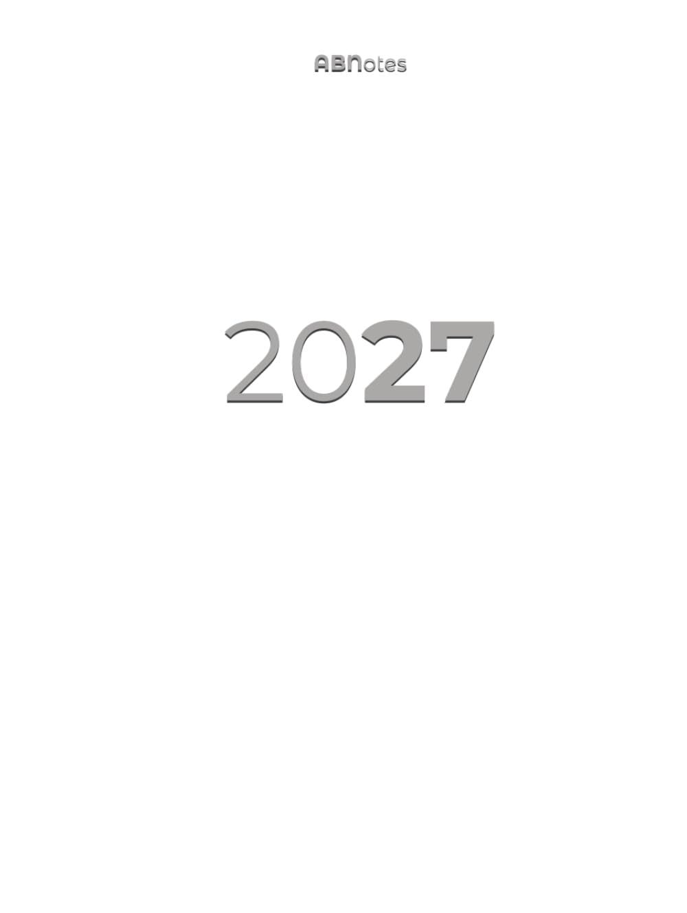 2027 Daily Planner White – ABNotes One Page Per Day, Oversized 8.25 x 11 HC: 412 Dated Pages, 25 Wide Lines Each, Weekends Included, Monthly Spreads and Extra Notes for Architects and Minimalist Desks baixar o livro de graça