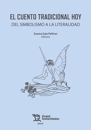 El cuento tradicional hoy del simbolismo a la literalidad baixar livro de graça