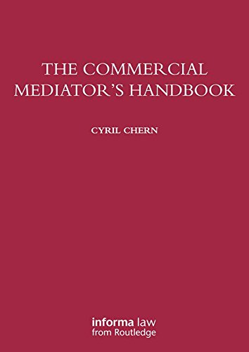 capítulo por capítulo baixar The Commercial Mediator's Handbook (English Edition)