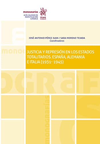 capítulo por capítulo baixar Justicia y represión en los estados totalitarios. España, Alemania e Italia (1931-1945) (Monografías) (Spanish Edition)