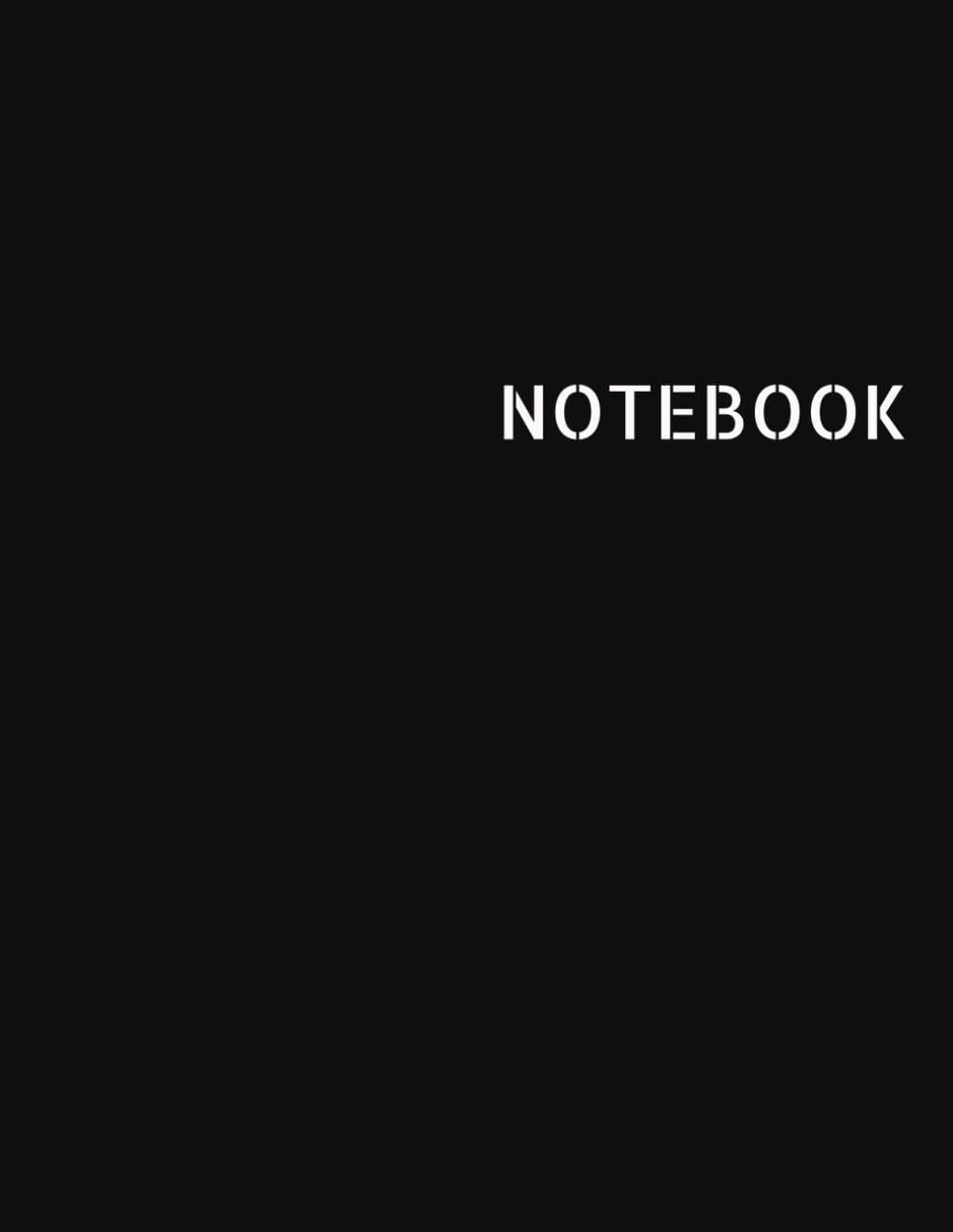Notebook: Blank Plain White/Unlined/Unruled Journal - Large (8.5 x 11 inches) - 100 Pages - Sleek Black Cover: Blank with No Lines, White Paper Notebook Journal